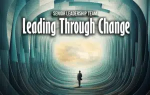 Leading Through Change SLT