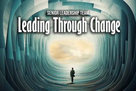 Leading Through Change SLT 2