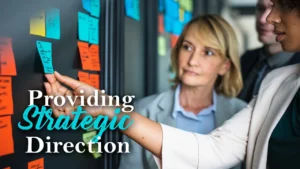 Providing Strategic Direction
