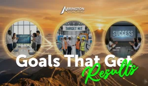 Goals That Get Results